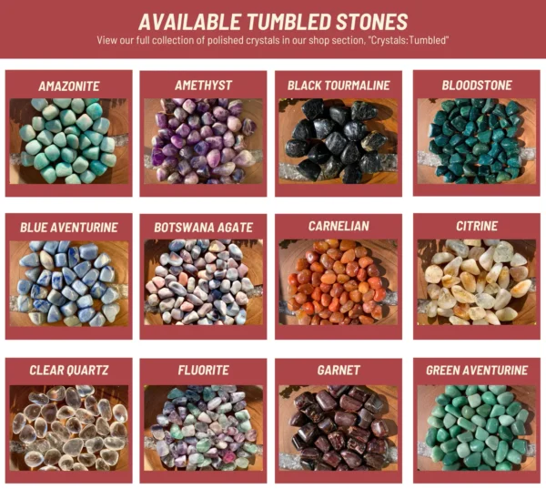 May include: A collection of tumbled stones, including Amazonite, Amethyst, Black Tourmaline, Bloodstone, Blue Aventurine, Botswana Agate, Carnelian, Citrine, C May include: A collection of tumbled stones, including Amazonite, Amethyst, Black Tourmaline, Bloodstone, Blue Aventurine, Botswana Agate, Carnelian, Citrine, Clear Quartz, Fluorite, Garnet, and Green Aventurine.