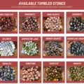 May include: A collection of tumbled stones, including red tiger eye, rhodonite, rose quartz, sardonyx, selenite, serpentine jade, smokey quartz, snowflake obsidian, sodalite, sunstone, tiger eye, and unakite.